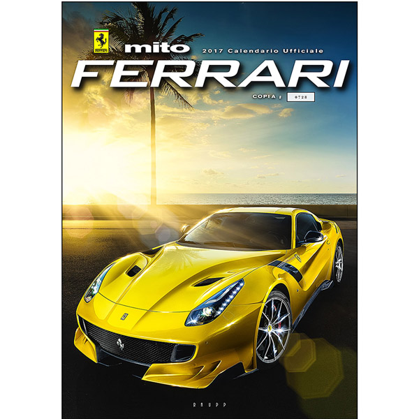 Ferrari純正カレンダー-2017 FERRARI MYTH - by RAUPP