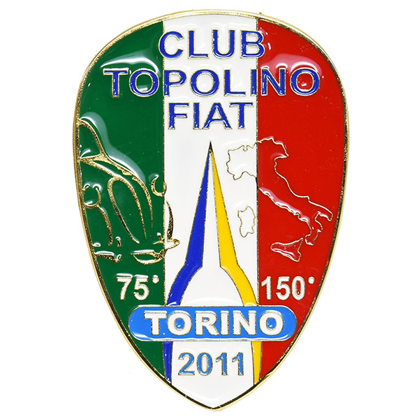 TOPOLINO 75 & ITALIA 150 Memorial Emblem by CLUB TOPOLINO FIAT TORINO