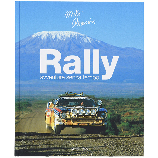 Rally. Avventure senza tempo-MIKI BIASION直筆サイン入り-
