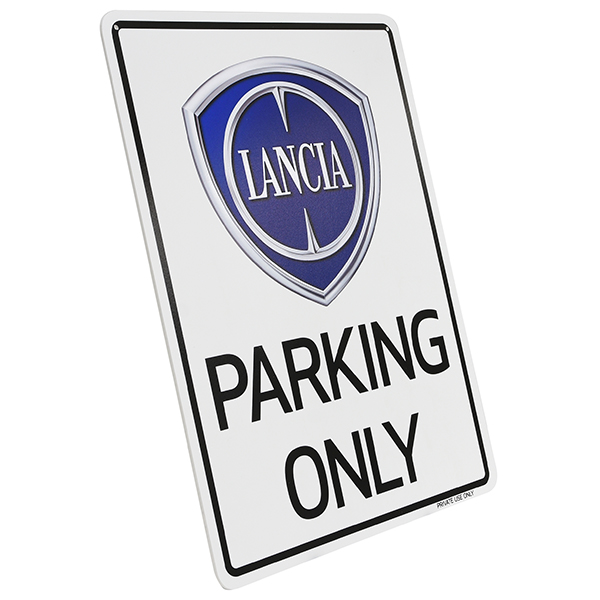 LANCIA Parking Only Boad