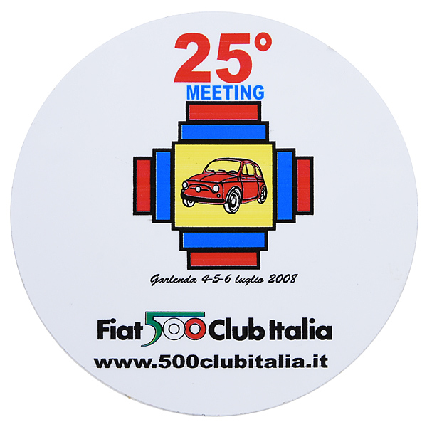 FIAT 500 CLUB ITALIA 25th Meeting 2008 Sticker