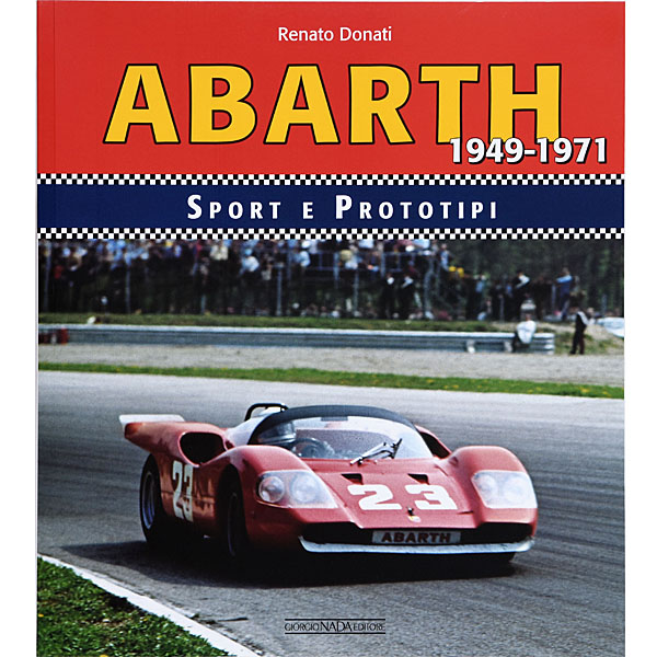 ABARTH 1949-1971 SPORT E PROTOTIPI 書籍
