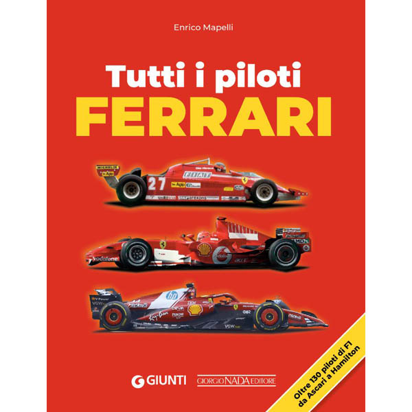 TUTTI I PILOTI FERRARI