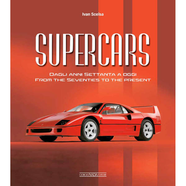 SUPERCARS DAGLI ANNI SETTANTA A OGGI