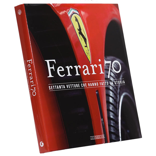 Ferrari 70-SETTANTA VETTURE CHE HANNO FATTO LA STORIA-