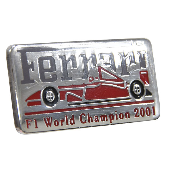 Scuderia Ferrari 2001 World Champion Pin Badge