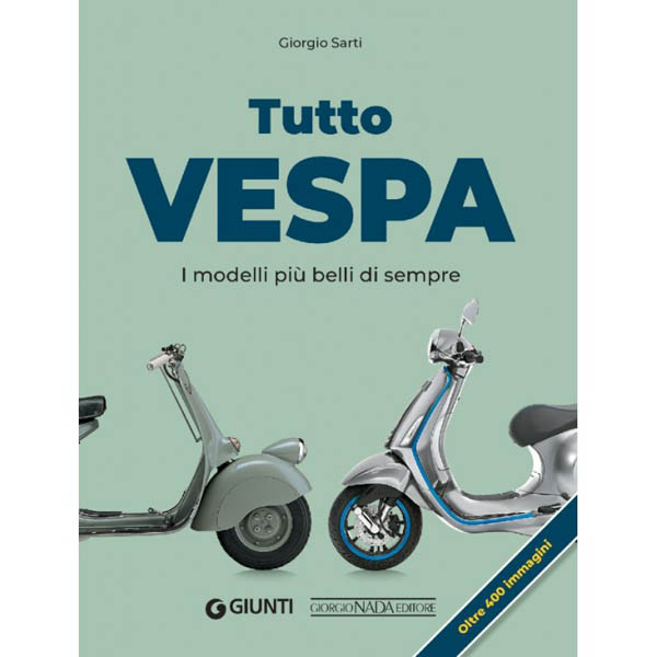Vespa史上最も美しいモデルたち 書籍