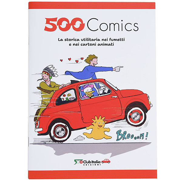 FIAT 500 CLUB ITALIA 500 Comics (ޥ󥬡˥ˤʤä500)