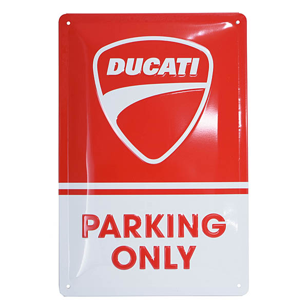 DUCATIオフィシャルサインボード-PARKING ONLY-