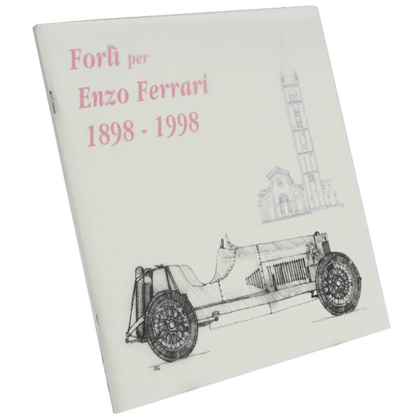 Forli per Enzo Ferrari 1898 - 1998 